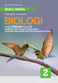 Image of Biologi 2 untuk SMA/MA Kelas XI “Peminatan Matematika dan Ilmu Alam”