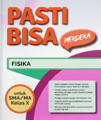Image of Pasti Bisa Fisika SMA/MA Kelas X